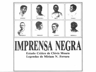 Clovis Moura - A Imprensa Negra